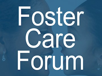 Foster Care Forum Call to Action